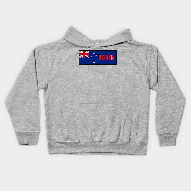 Nelson City in New Zealand Flag Kids Hoodie by aybe7elf